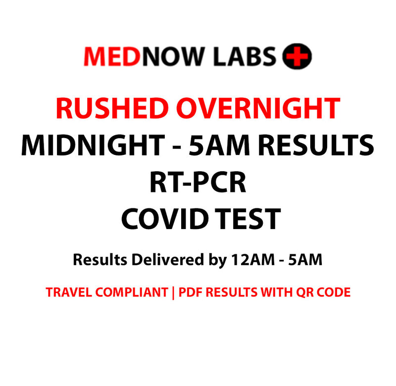 RUSHED OVERNIGHT RT PCR COVID TEST RESULTS